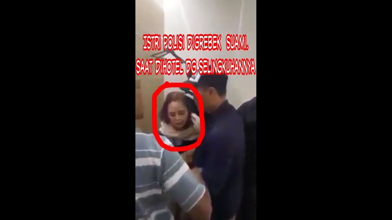 Parah Istri Polisi Selingkuh Dg Sopir Grab YouTube