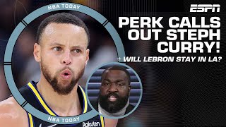 Perk CALLS OUT Steph Curry 👀 + Explains why LeBron needs to stay in LA | NBA Today