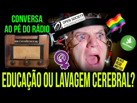 Educação ou LAVAGEM CEREBRAL? | Conversa ao Pé do Rádio | 22/07/2022