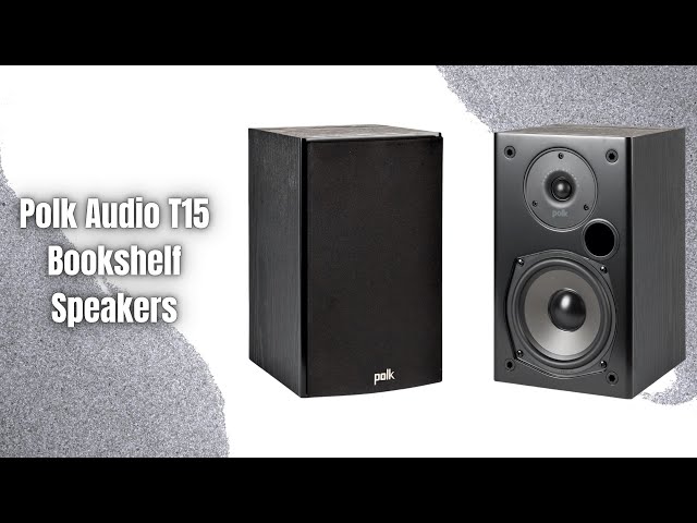 Polk Audio T15 Bookshelf Speakers Review | Deep Bass, Dolby/DTS
