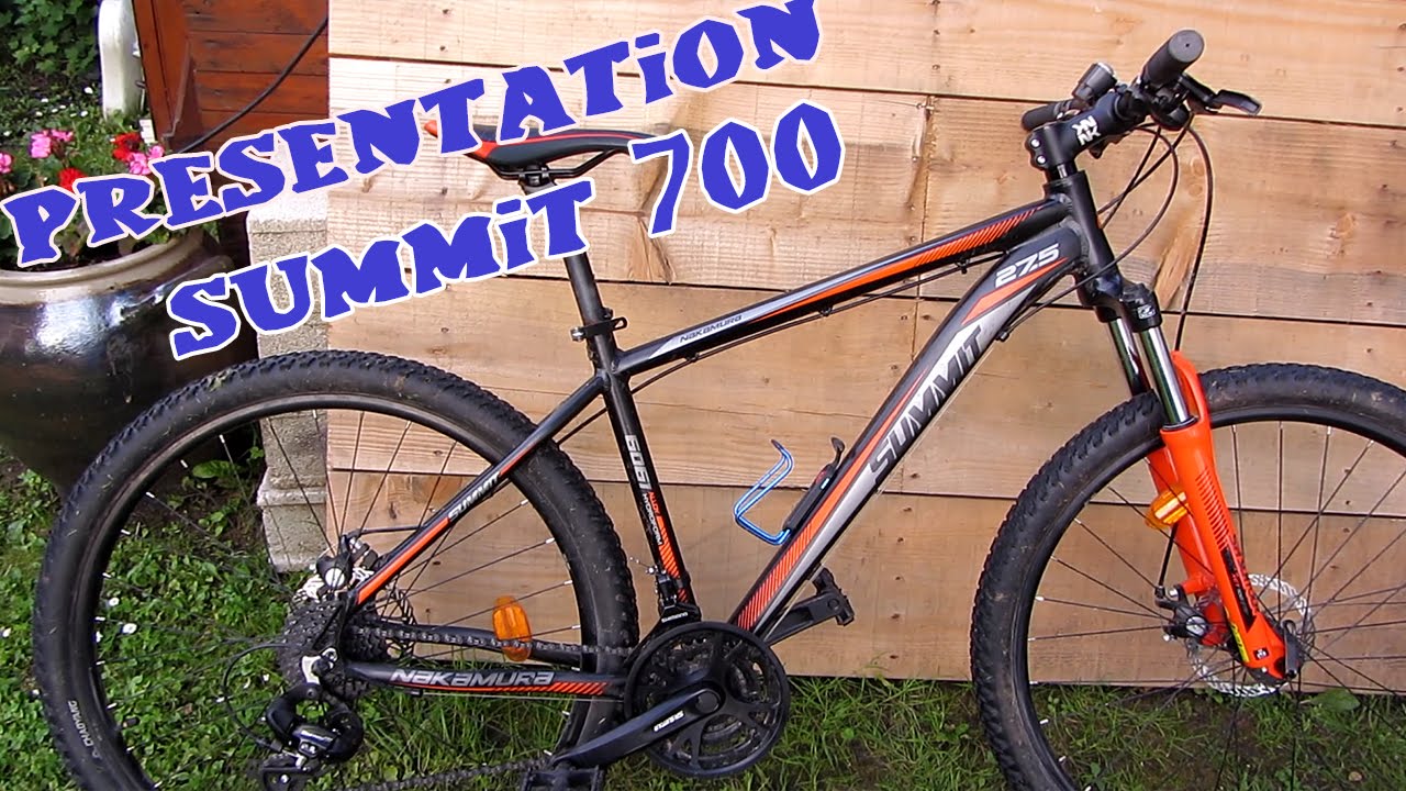 Présentation VTT Summit 700 Nakamura 