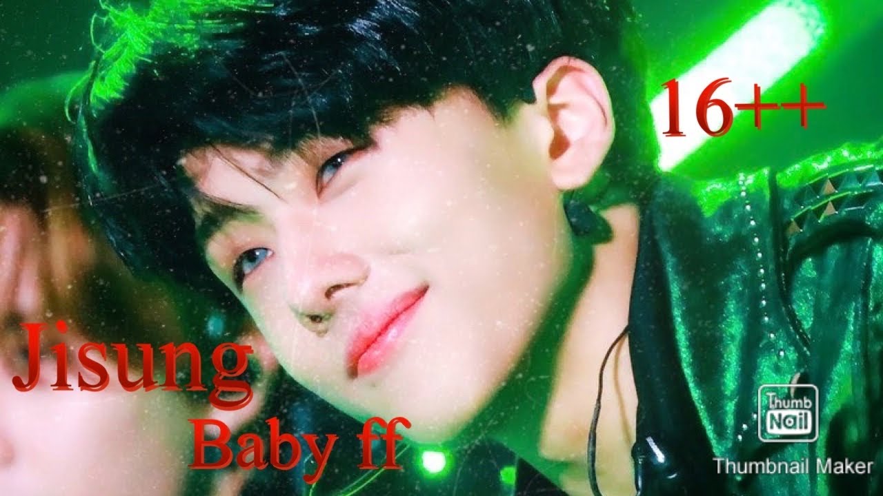 Jisung-Baby ff Ep 01 16+ (read description)