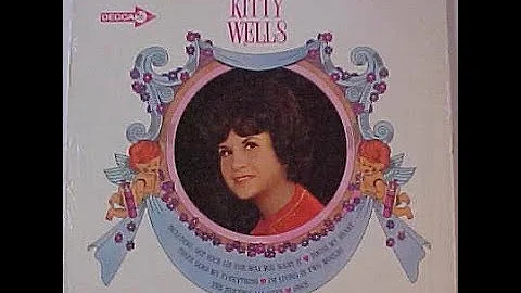 Kitty Wells - Love Makes The World Go Around [1966].