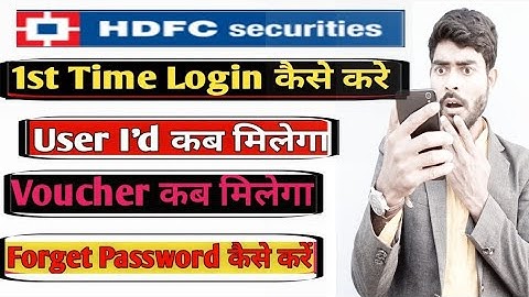 Hdfc securities login demo hdfc securities Forget Password || Voucher Update HDFC