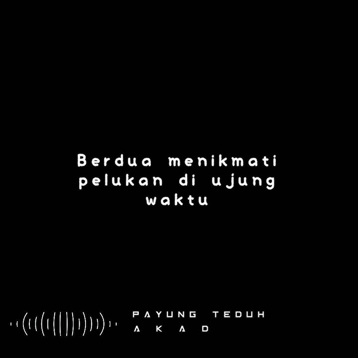 Akad - Payung Teduh