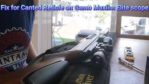 Fix for Canted (crooked / slanted / tilted) Reticle on Gamo air rifle scope