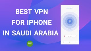 Best VPN for iPhone in Saudi Arabia screenshot 5