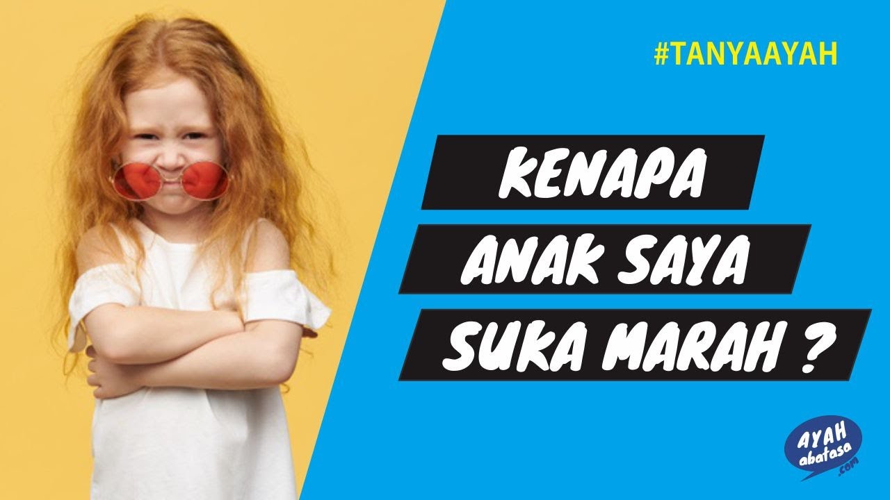 Cara mengatasi anak mudah marah