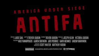 Watch America Under Siege: Antifa Trailer