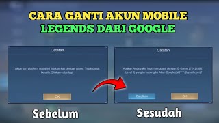CARA GANTI AKUN ML DARI GOOGLE - CARA GANTI AKUN MOBILE LEGENDS 2026