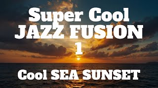 Super Cool JAZZ FUSION  1