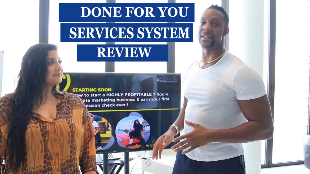 Done For You Services System Review | Wesley and Arriella Iorio