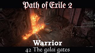 Path of exile 2- The third edict (0.3) - 42 The galai gates