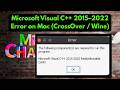 Fix MECCHA CHAMELEON Microsoft Visual C++ 2015–2022 Error on Mac (CrossOver / Wine Fix 2026)