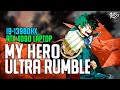 MY HERO ULTRA RUMBLE | RTX 4090 laptop + I9 13980HX (2K, High)