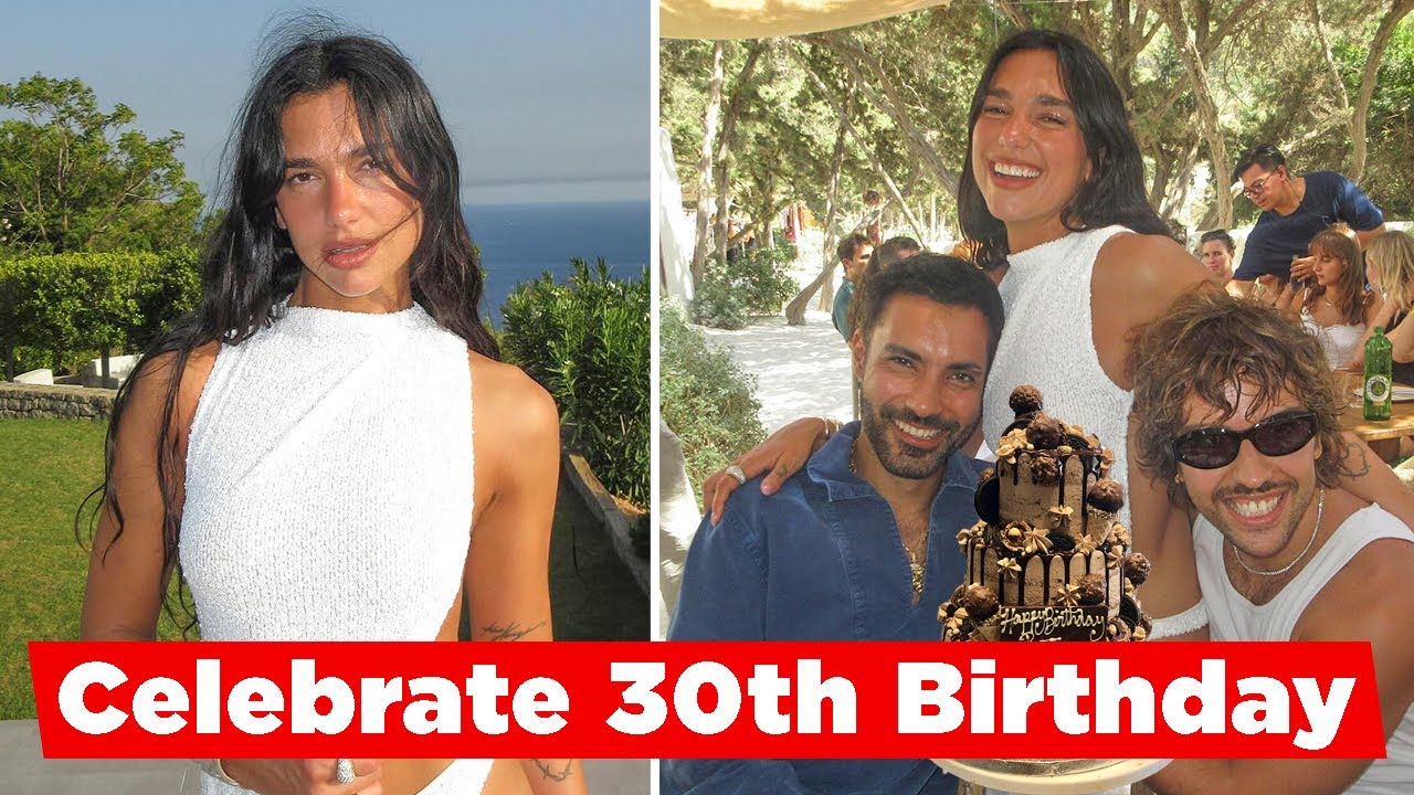 Dua Lipa Celebrates 30th Birthday In Eye popping Dress With Daring Butt  Cutout