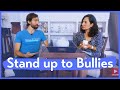 End toxic communication by standing up to bullies live