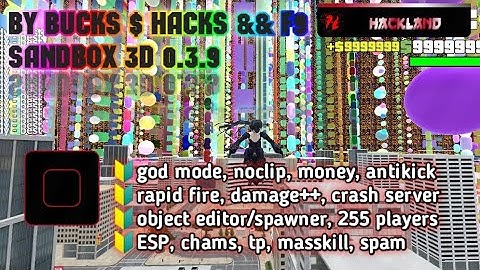Sandbox 3D 0.3.9 Mod Menu/Cheats/Hack[Мод Меню, читы, взлом] free apk, 90+ funcs