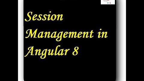 Session Management In Angular 8