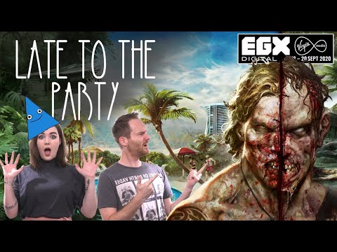 Let's Play Dead Island: Definitive Edition - Late to the Party LIVE - EGX DIGITAL 2020