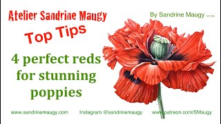 4 perfect reds for painting perfect poppies - With Sandrine Maugy