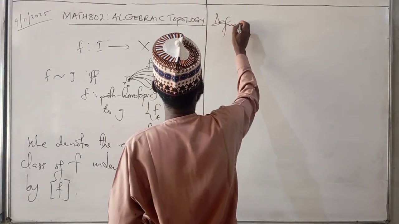 Lecture 7: Algebraic Topology (Fundamental Group) by AT Imam