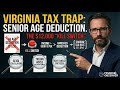 Retiring in Virginia? The "Age Deduction" Cliff & The 11.5% Shadow Tax Audit