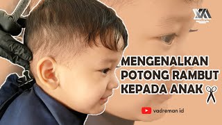 Cara Mengenalkan Potong Rambut kepada Anak