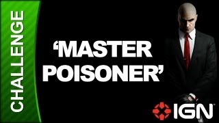 Hitman: Absolution Challenge Guide - The King of Chinatown: Master Poisoner