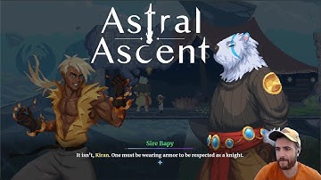 kinda hate that I vibe with this character // Astral Ascent Part 3
