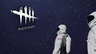Its all Dead by Daylight