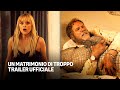 Un matrimonio di troppo | Trailer Ufficiale | Prime Video