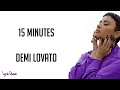 Demi Lovato 15 Minutes Lyrics mp3
