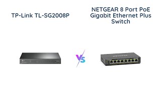 TP-Link vs NETGEAR: Gigabit Smart PoE Switches Comparison