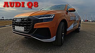 AUDI Q8. Тест-драйв