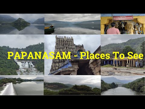 Places to visit in Papanasam |Tirunelveli District |Complete details