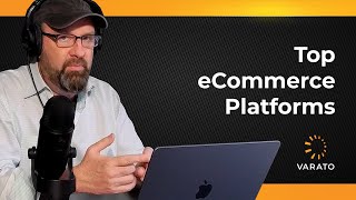 Top eCommerce platforms, including Shopify, Magento, Woo, Big Commerce & more. Matt breaks it down.