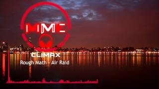 [DUBSTEP] RoughMath - Air-Raid