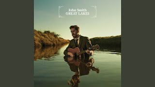 Video thumbnail of "John Smith - Great Lakes"