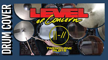 Twenty One Pilots - Level of Concern | DRUM COVER Jon Foster