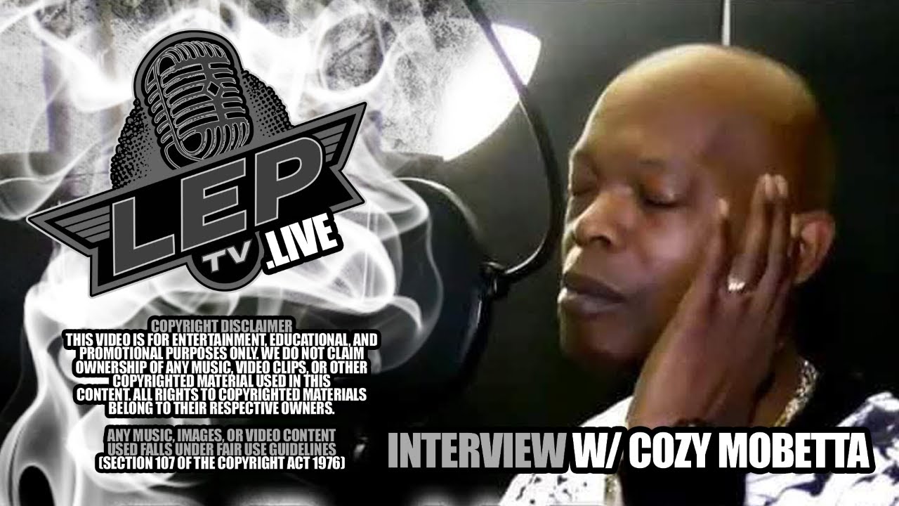 Leptv.Live - Interview With Cozy Mobetta