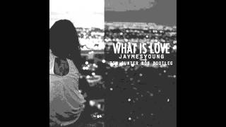Jaymes Young - What Is Love (Tim Gunter 808 Bootleg)