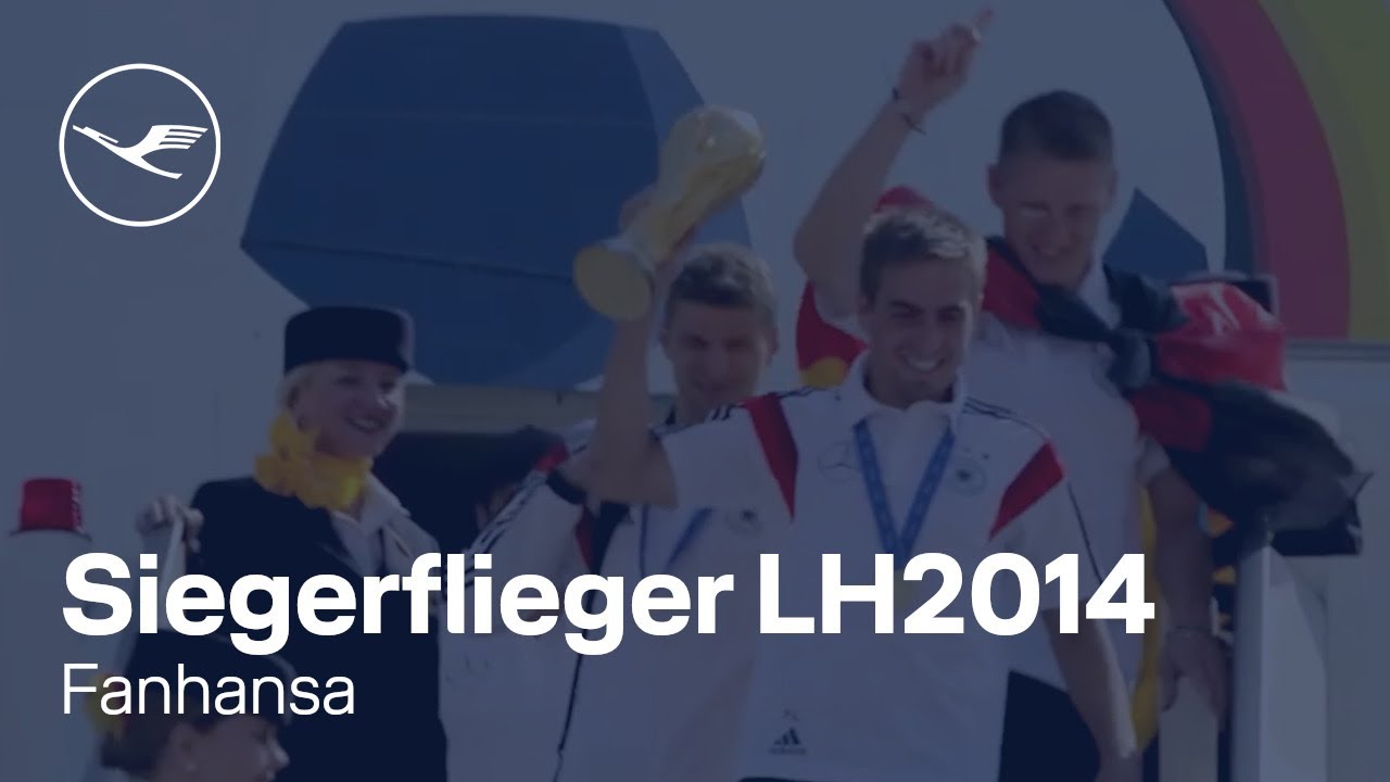 Fanhansa –Siegerflieger: Unsere Champions kommen nach Hause! | Lufthansa