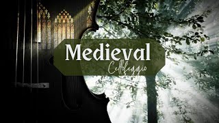 Relaxing Medieval Music - Arranged for Cello Solo