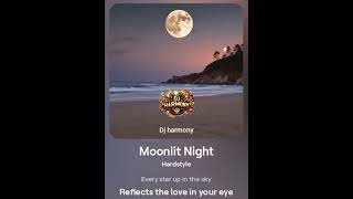 Moonlit Night [By Dj Harmony]