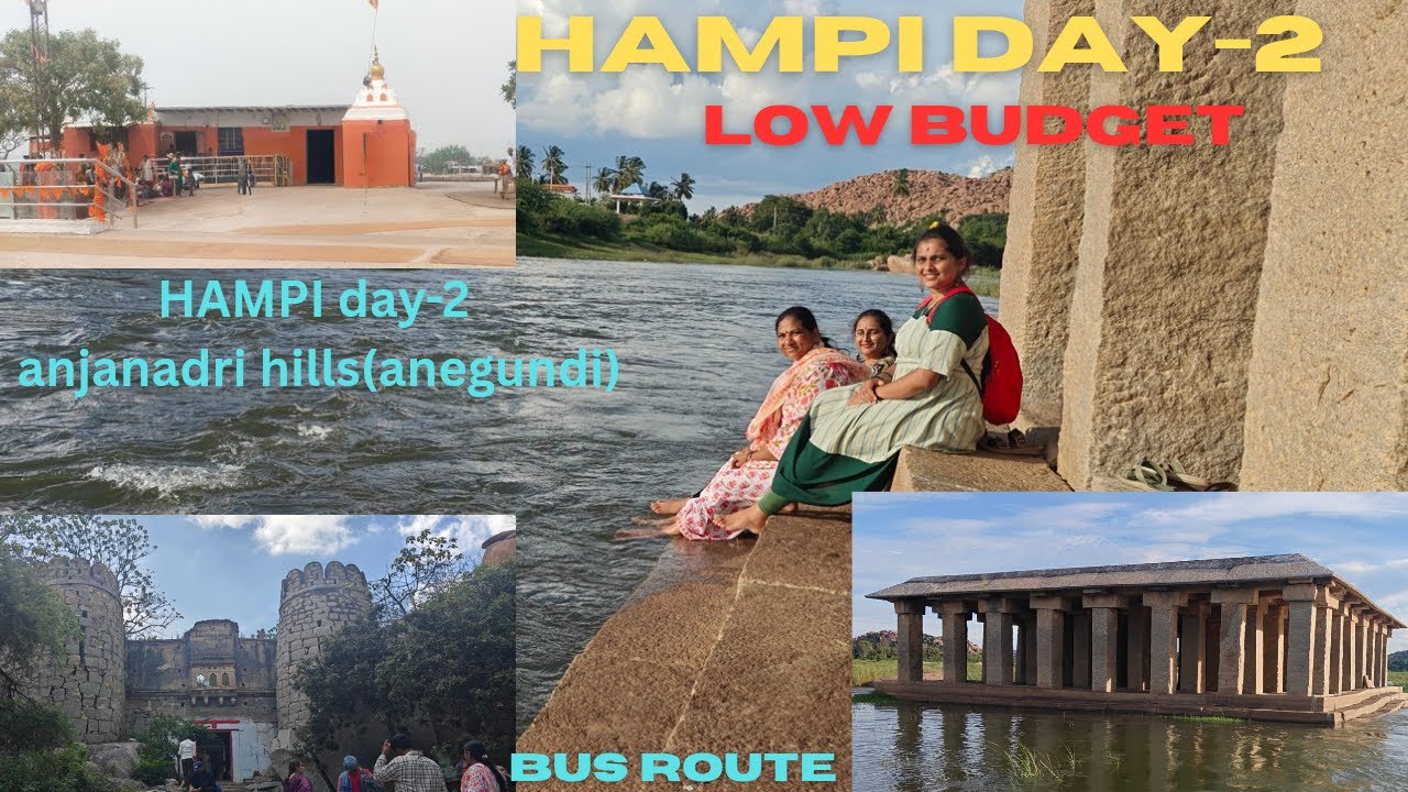 Hampi day-2|anjanadri hills|anegundi fort|navabrundavana |low budget vedio