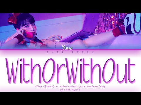 YENA - WithOrWithOut