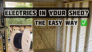 The Easy Way To Install Power To Your Shed - Domestic Electricians Life UK -