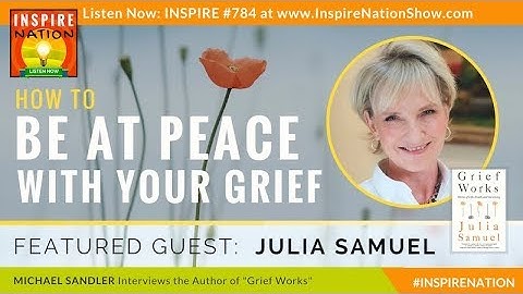 🌟 If You’ve Ever Lost a Loved One or a Pet, YOU NEED TO WATCH THIS! | Julia Samuel | Grief Works