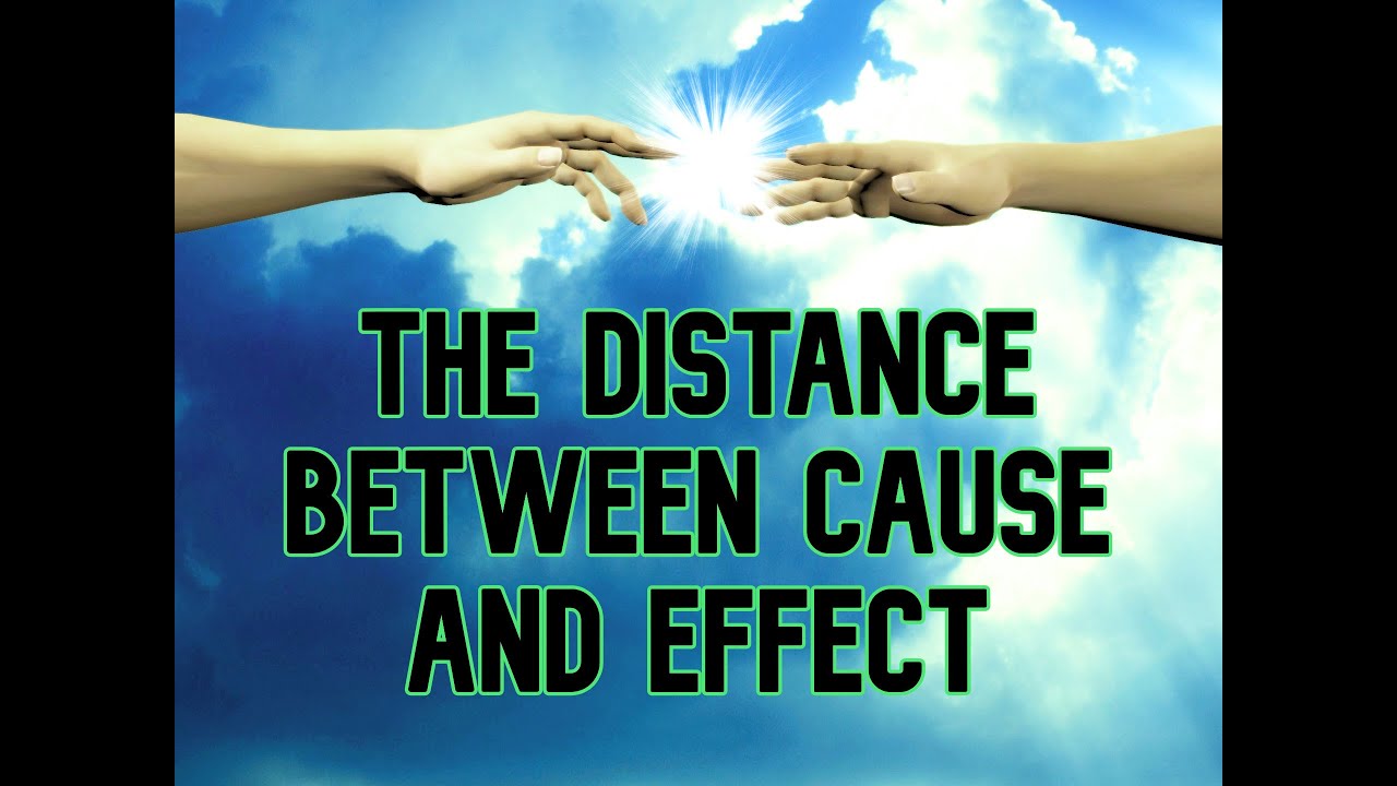 The distance between cause and effect - YouTube